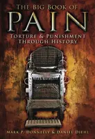 The Big Book of Pain - Daniel Diehl, Mark P Donnelly