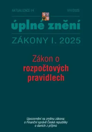 Aktualizace I/4 2025 Zákon o rozpočtových pravidlech