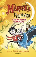 Maruška Půlnoční a Velká hmyzí olympiáda - Laura Ellen Andersonová - e-kniha