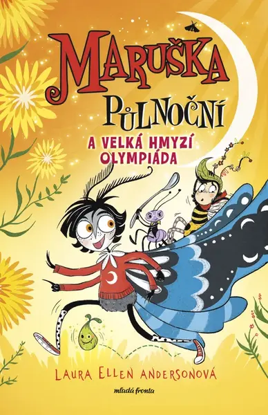 Maruška Půlnoční a Velká hmyzí olympiáda - Laura Ellen Andersonová - e-kniha