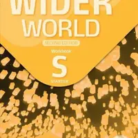 Wider World Starter Workbook with App, 2nd Edition - Sandy Zervas
