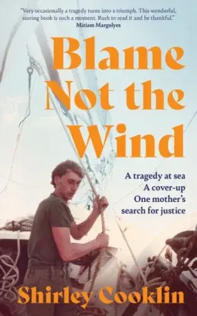 Blame Not the Wind - Shirley Cooklin