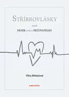 Stříbrovlásky - Věra Mrhačová - e-kniha