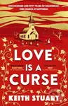 Love is a Curse (A mystery lying buried. A love story for the ages) - kniha z kategorie Společenská beletrie