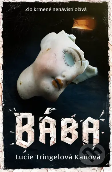 Bába (Zlo krmené nenávistí ožívá) - Lucie Tringelová Kaňová - kniha z kategorie Detektivky, thrillery a horory