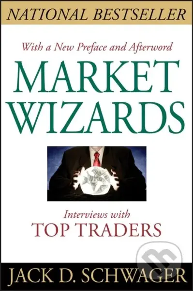 Market Wizards, Updated (Interviews with Top Traders) - kniha z kategorie Byznys a management