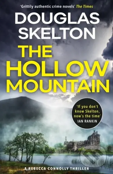 The Hollow Mountain (A Rebecca Connolly Thriller) - Douglas Skelton - kniha z kategorie Detektivky, thrillery a horory