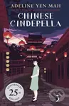 Chinese Cinderella (25th Anniversary Edition) - Adeline Yen Mah - kniha z kategorie Pro děti