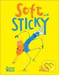 Soft and Sticky - Jeanne Willis