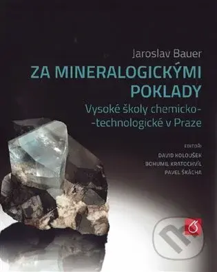 Za mineralogickými poklady - kniha z kategorie Mineralogie