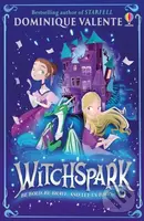 Witchspark - Dominique Valente - kniha z kategorie Fantasy