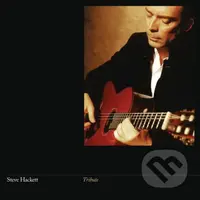 Steve Hackett: Tribute (Re-Issue 2024) - Steve Hackett