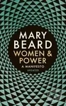 Women & Power (A Manifesto) - Mary Beard - kniha z kategorie Humanitní a společenské vědy