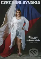 Czechoslayvakia (Mýty a memy národu československého) - kniha z kategorie Politologie a politika