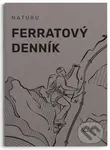 Ferratový denník - kniha z kategorie Mapy a cestování