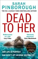 Dead to Her - Sarah Pinborough - kniha z kategorie Detektivky, thrillery a horory