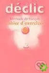 Déclic 2 Cahier d´exercices + CD - Jacques Blanc,Déclic 2 Cahier d´exercices + CD - Jacques Blanc