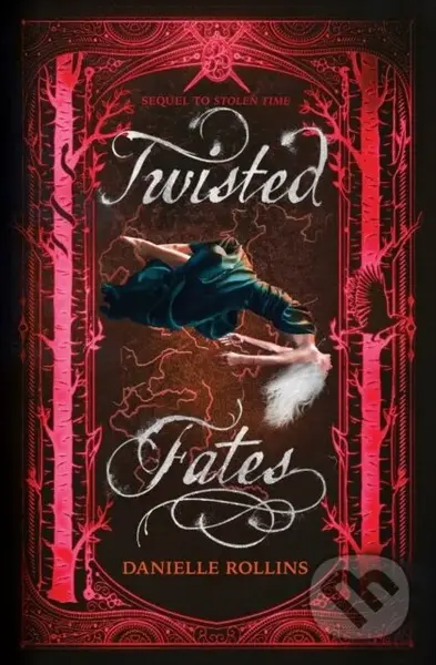 Twisted Fates - Rollins Danielle - kniha z kategorie Pro děti