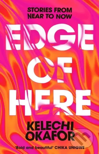 Edge of Here (The perfect collection for fans of Black Mirror) - kniha z kategorie Romantika