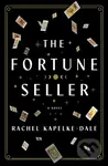 The Fortune Seller - Rachel Kapelke-Dale - kniha z kategorie Společenská beletrie