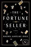 The Fortune Seller - Rachel Kapelke-Dale - kniha z kategorie Společenská beletrie