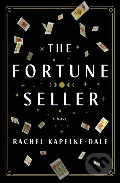 The Fortune Seller - Rachel Kapelke-Dale - kniha z kategorie Společenská beletrie