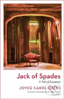 Jack of Spades - Joyce Carol Oates - kniha z kategorie Společenská beletrie