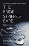 The Bride Stripped Bare - Nikki Gemmell - kniha z kategorie Společenská beletrie