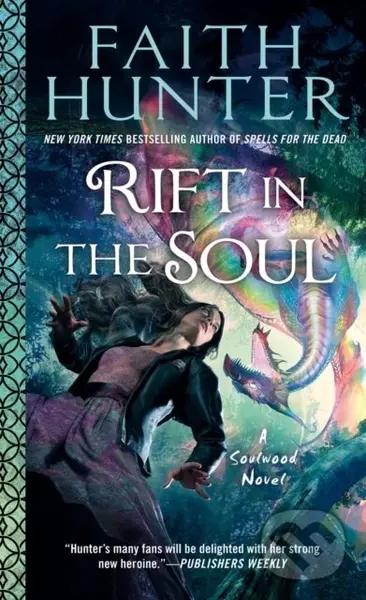 Rift in the Soul - Faith Hunter