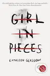 Girl in Pieces - Kathleen Glasgow - kniha z kategorie Beletrie pro děti