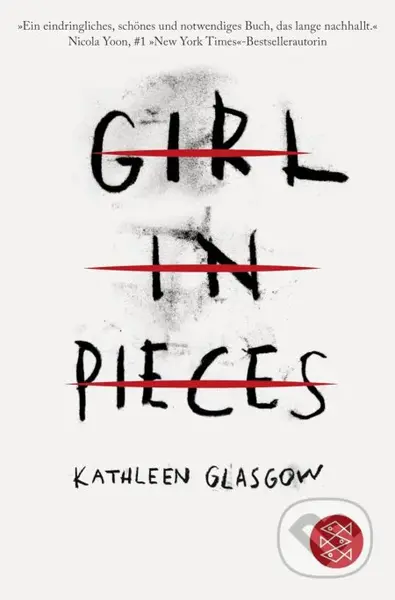 Girl in Pieces - Kathleen Glasgow - kniha z kategorie Beletrie pro děti