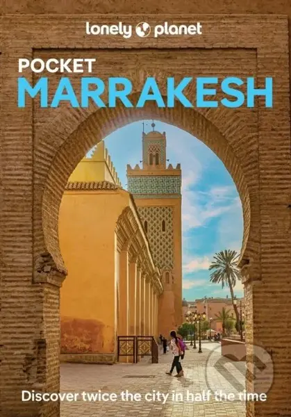 Lonely Planet Pocket Marrakesh - Lonely Planet