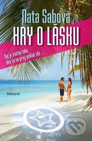 Hry o lásku (Nie je všetko také, ako sa na prvý pohľad zdá...) - kniha z kategorie Romantika