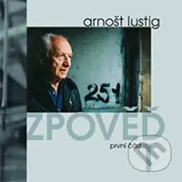 Zpoved 1 - Arnošt Lustig - audiokniha z kategorie Beletrie
