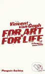 For Art and for Life - Vincent van Gogh - kniha z kategorie Malířství a sochařství