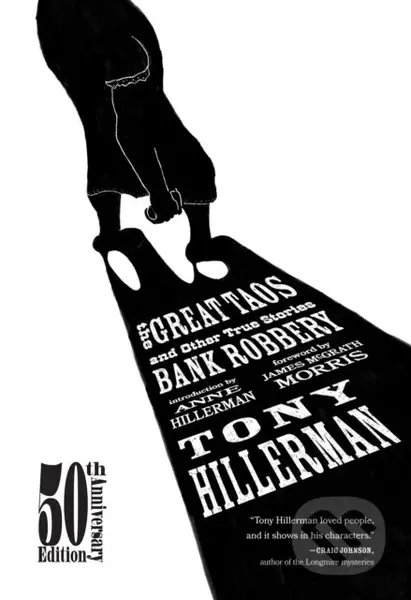 The Great Taos Bank Robbery (And Other True Stories) - kniha z kategorie Historie