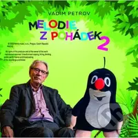Vadim Petrov, Martinů Voices: Melodie z pohádek 2 - Vadim Petrov, Martinů Voices