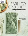 Learn to Crochet: A Beginner's Guide - Bendy Carter