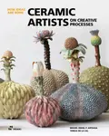 Ceramic Artists on Creative Processes - Miguel Angel Arteaga