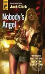 Nobody's Angel - Jack Clark - kniha z kategorie Detektivky, thrillery a horory