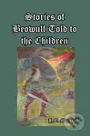 Stories of Beowulf Told to the Children - H. E. Marshall - kniha z kategorie Společenská beletrie