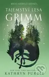 Tajemství lesa Grimm (Bylo nebylo jedno...) - Kathryn Purdie - kniha z kategorie Fantasy