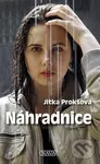 Náhradnice - Jitka Prokšová