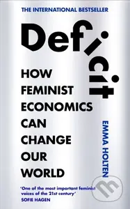 Deficit (How Feminist Economics Could Change Our World) - kniha z kategorie Odborné a naučné