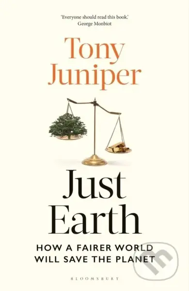 Just Earth (How a Fairer World Will Save the Planet) - kniha z kategorie Ekologie