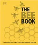 The Bee Book - Steve Alton, Chadwick Fergus, Bill Fitzmaurice, Judy Earl