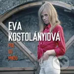Eva Kostolányiová: Poď So Mnou LP - Eva Kostolányiová