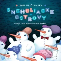 Snehuliacke ostrovy - Ján Uličiansky - audiokniha z kategorie Pohádky