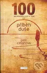 100 nejkratších cest k Tobě (příběh duše) - Petr Casanova