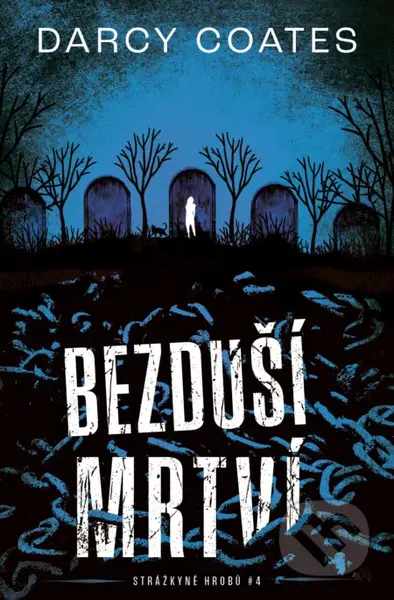 Bezduší mrtví - Darcy Coates - kniha z kategorie Thrillery